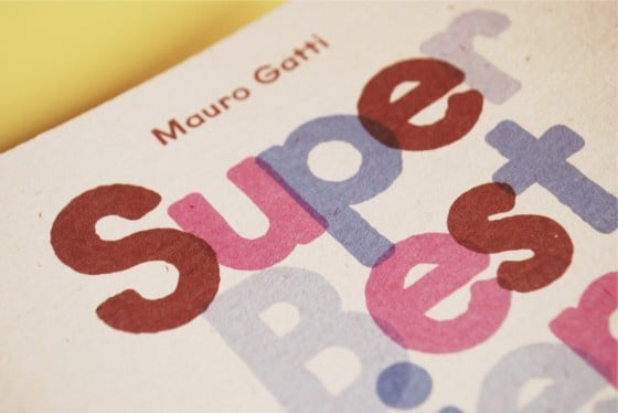 Mauro Gatti - Super Best Friends - Libro d'illustrazioni