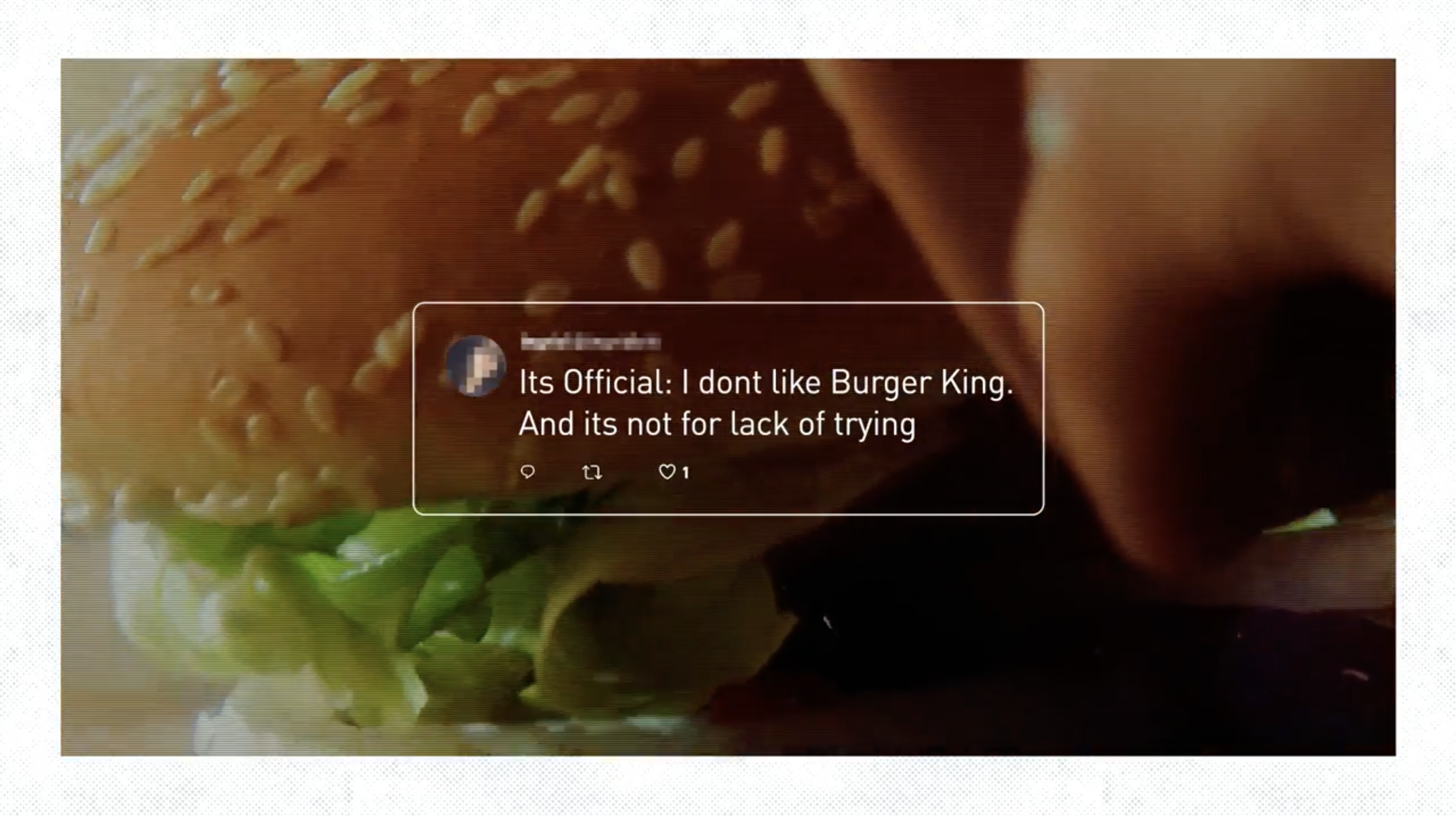 Burger King opinion x prejudice | Collater.al