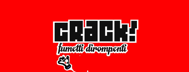 Crack! Fumetti dirompenti: Crackapocalypse 2012