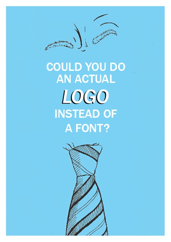 Sharp Suits by Mark + Paddy - Poster gallery con le richieste assurde dei clienti verso i grafici