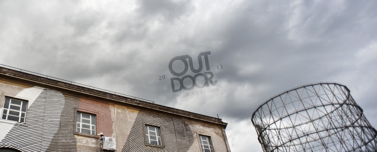 Outdoor Diary - Weekend #1 - Report dell'OUTDOOR Urban Art Festival 2013