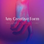 Any Creative Form Series