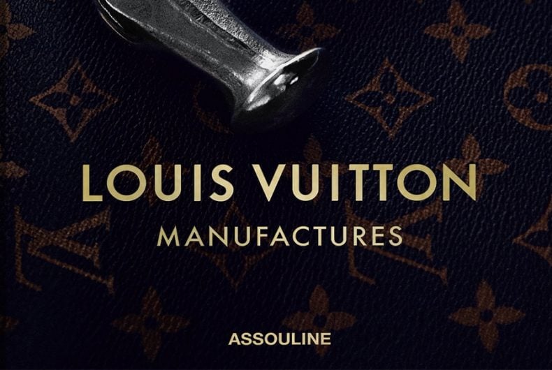 Louis Vuitton Manufactures [Book]